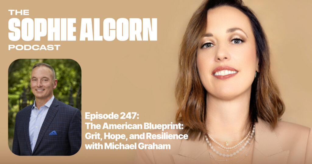 The American Blueprint: Grit, Hope, and Resilience with Michael Graham