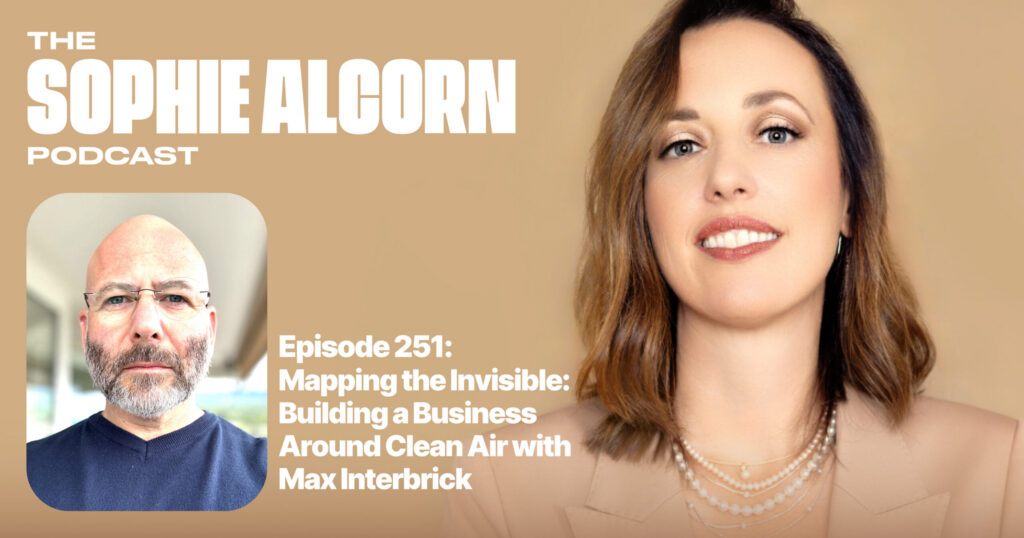 Mapping the Invisible: Building a Business Around Clean Air with Max Interbrick